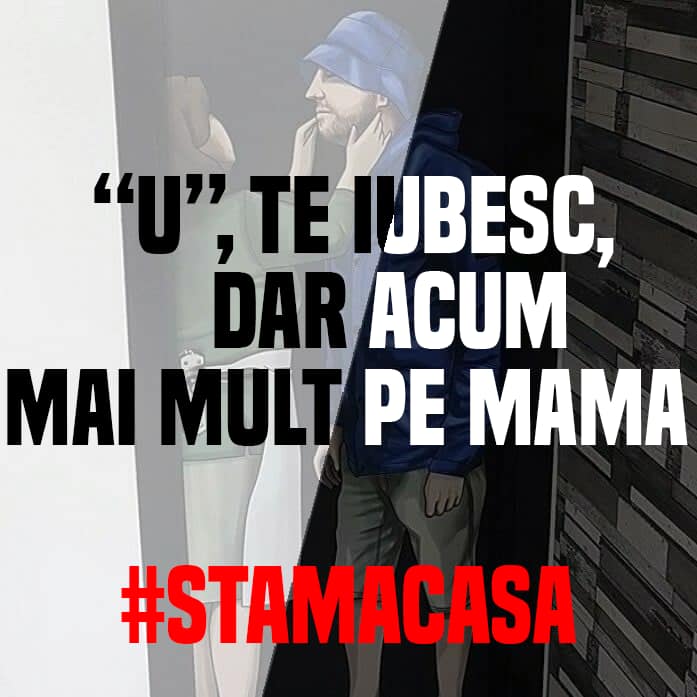 Celebrul slogan al fanilor lui „U” Cluj, ‘Mamă te iubesc, dar nu ca pe „U”‘, inversat în contextul pandemiei de coronavirus