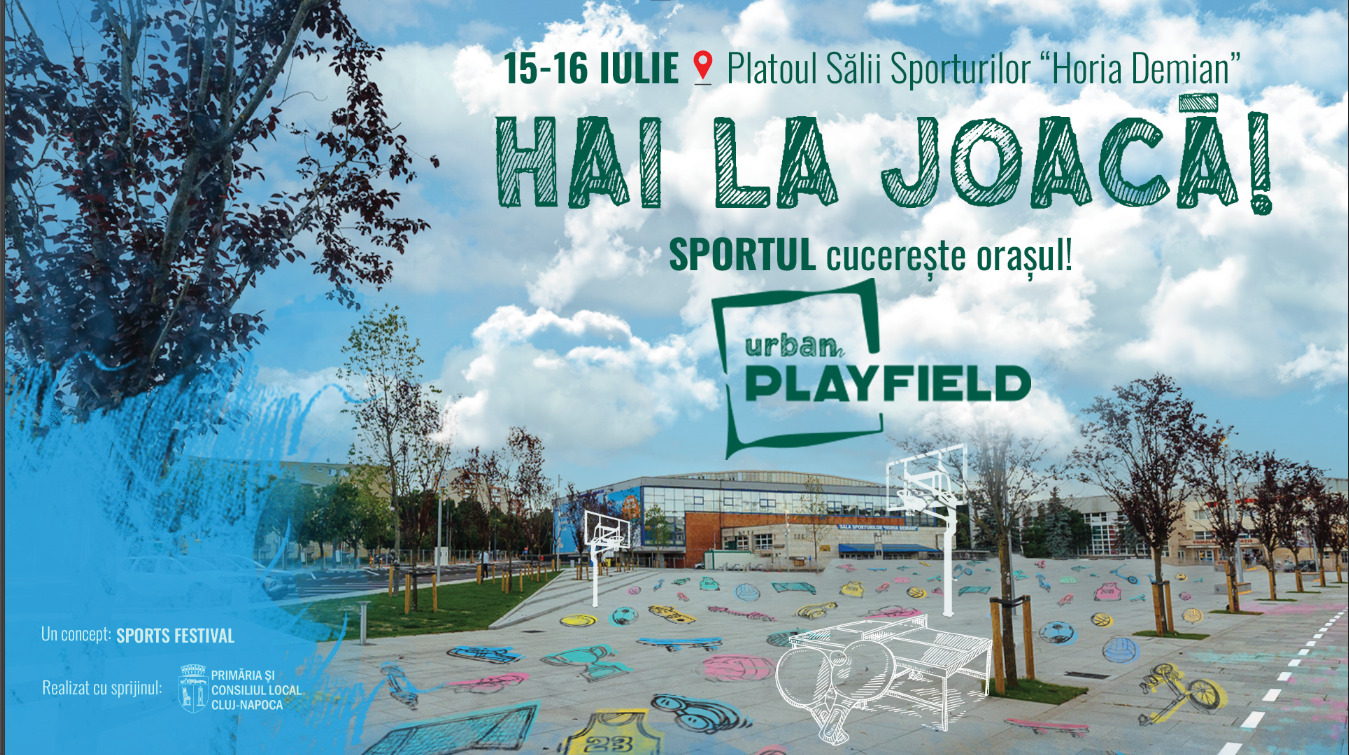 Urban Playfield, primul eveniment pe noul platou al Sălii Sporturilor din Cluj
